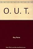 O.U.T.