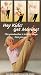 Hey Kids! Get Moving! [VHS]