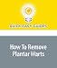 How To Remove Plantar Warts