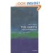 The Earth: A Very Short Introduction (Very Short Introductions)