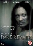 Dark Remains [DVD]