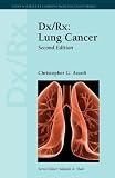 Dx/Rx: Lung Cancer (Dx/Rx Oncology)