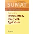Basic Probability Theory with Applications (Springer Undergraduate Texts in Mathematics and Technology) by Mario Lefebvre