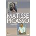Matisse / Picasso - Twin Giants of Modern Art