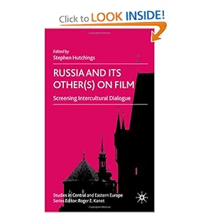 Amazon.com: Russia and Its Other(s) on Film: S
