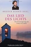 Produkt-Bild: Das Lied des Lichts: Der Sonnengesang des Franz von Assisi (Diederichs Gelbe Reihe)