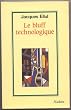 Le bluff technologique