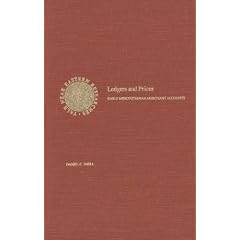 Ledgers and Prices: Early Mesopotamian Merchant Accounts (Near Eastern Researches Series)