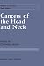 Cancers of the Head and Neck (Developments in Hematology and Immunology) at Amazon Books: 41O8s3kxciL._SL75_