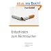 Entschieden zum Nichtraucher. Schritt f�r Schritt. Endg�ltig raus aus der Sucht.