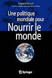 Une politique mondiale pour Nourrir le monde
