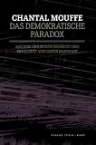 Das demokratische Paradox - Chantal Mouffe
