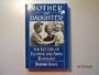 Mother and Daughter: The Letters of Eleanor and Anna Roosevelt