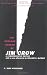 The Strange Career of Jim Crow