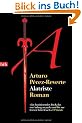 Alatriste: Roman