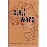Civil wars in Africa : roots and resolution
