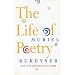 The Life of Poetry