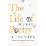 The Life of Poetry