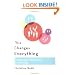 This Changes Everything: The Relational Revolution in Psychology