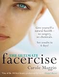from Carole Maggio The Ultimate Facercise