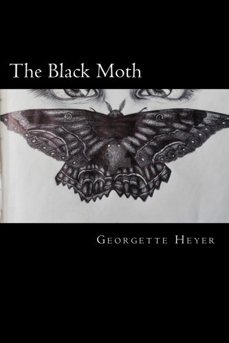 The Black Moth, by Georgette Heyer