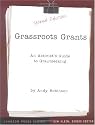 Grassroots Grants: An Activist's Guide to Grantseeking (Kim Klein's Chardon Press)