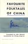 Favourite Folktales of China