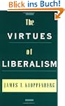 The Virtues of Liberalism