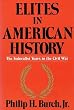 Elites in American History: The Federalist Years to the Civil War