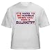 It's hard to be humble when you own a Bullmastiff Youth T-Shirt (for Kids) Various Colors Available