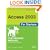 Access 2003 for Starters: The Missing Manual
