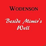 Beside Mimir's Well