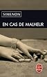 En cas de malheur