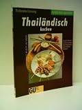 Produkt-Bild: Thail&auml;ndisch kochen - Thidavadee Camsong - Verlag: Gr&auml;fe & Unzer