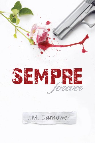 Sempre (Forever) by JM Darhower