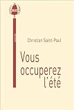 Vous Occuperez l'Ete