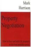  : Property Negotiation