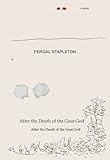 After the death of the Goat God : a novel
