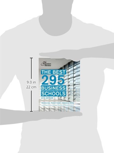 The Best 295 Business Schools, 2014 Edition (Graduate School Admissions Guides)
