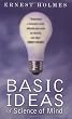 BASIC IDEAS OF SCIENCE OF MIND