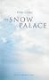 The Snow Palace