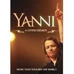 Yanni: A Living Legacy