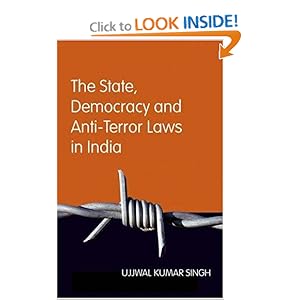Amazon.com: The State, Democracy and Anti-terror Laws in India 