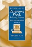 Introduction to Reference Work, Volume II