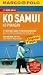 Koh Samui MARCO POLO Reisef�hrer Ko Samui, Ko Phangan: Reisen mit Insider-Tipps. Mit Reiseatlas