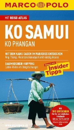 Buch - Cover MARCO POLO Reiseführer Ko Samui, Ko Phangan: Reisen mit Insider-Tipps. Mit Reiseatlas - Wilfried Hahn - MAIRDUMONT, Ostfildern