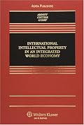 International Intellectual Property in an Integrated World Economy
