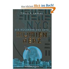Mumienherz, Band 1: Die R�ckkehr des Seth