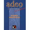 Adeo, Plus: Autorenwortsch�tze mit Lernhilfen