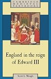 England in the Reign of Edward III (Cambridge Medieval Textbooks)
